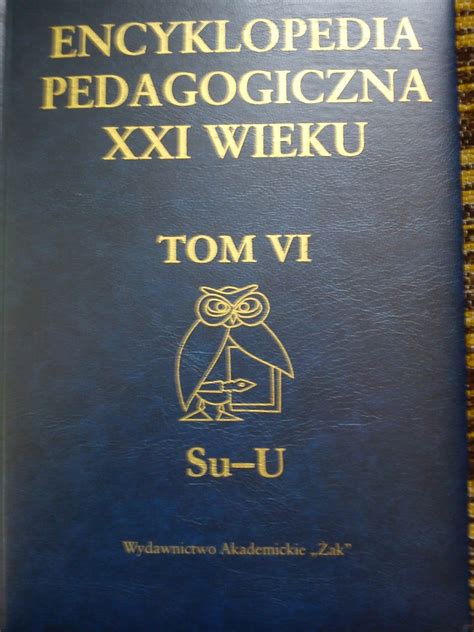 Encyklopedia Pedagogiczna Xxi Wieku Tom V 3305266846712667246